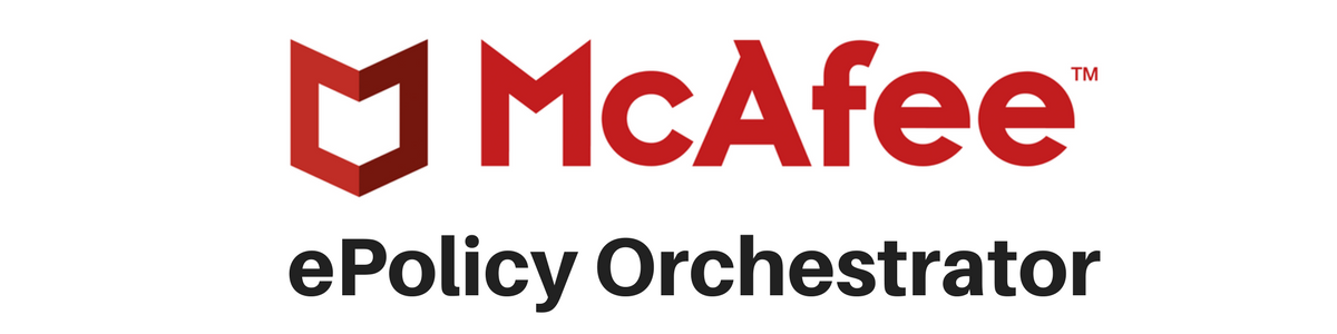 McAfee ePolicy Orchestrator